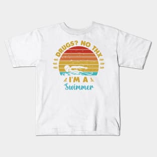 Drugs No thanks Im a swimmer Kids T-Shirt